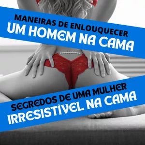 Imagem de capa para o Ebook Como Enlouquecer um Homem na Cama