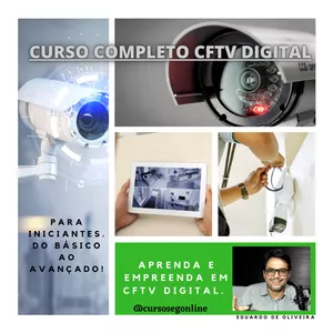 Imagem de capa para o Curso online APRENDA E EMPREENDA SEGURANÇA ELETRÔNICA CFTV DIGITAL.