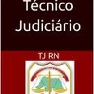 Imagem de capa para o Ebook Legislação Técnico Judiciário: TJ RN 
