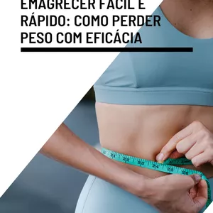 Imagem de capa para o Ebook Truques para Emagrecer Fácil e Rápido: Como Perder Peso com Eficácia