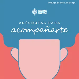 Imagen de portada para Ebook Anécdotas para acompañarte: cartas abiertas sobre salud mental