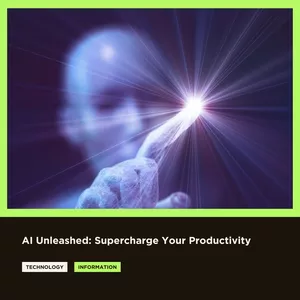 Cover image for Ebook AI Unleashed: Supercharge Your Productivity