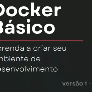 Imagem de capa para o Ebook Aprendendo Docker na prática - Nível Básico