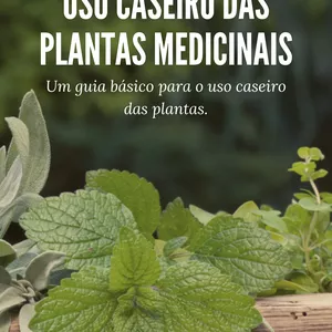 Imagem de capa para o Ebook Uso caseiro das plantas medicinais