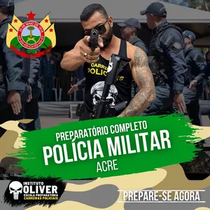 Imagem do curso 👮‍♂️Preparatório Completo POLÍCIA MILITAR do Acre  👮‍♂️ PMAC  - Instituto Óliver 