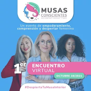 Imagen de portada para Evento online Musas Conscientes 1er Encuentro Virtual 2021