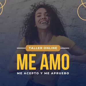 Imagen de portada para Evento online Taller Online - Me amo, me acepto y me apruebo.