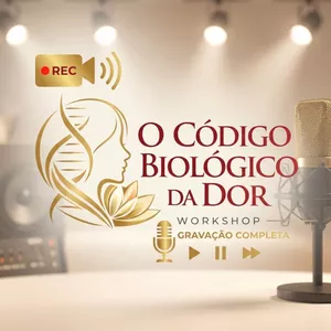 Imagem de capa para o Curso online O Código Biológico da Dor – Gravação Oficial do Workshop