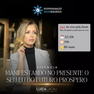 Imagem do curso ????Vivência Manifestando no presente o seu Eu do futuro próspero
