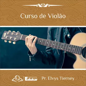 Imagem do curso CURSO: A CIÊNCIA DO VIOLÃO