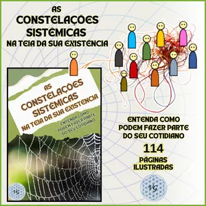 Imagem de capa para o Ebook As CONSTELAÇÕES SISTÊMICAS na Teia da Sua Existência