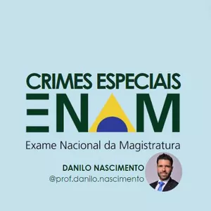 Imagem do curso Crimes Especiais para o ENAM 2024
