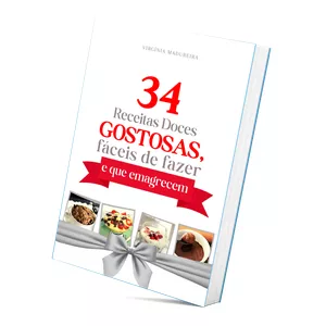 Imagem de capa para o Ebook Livro Digital | 34 receitas doces gostosas, fáceis de fazer e que emagrecem