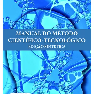 Imagem de capa para o Ebook Manual do Método Científico-Tecnológico: Edição Sintética