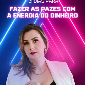 Imagem de capa para o Curso online 21 dias para fazer as pazes com dinheiro