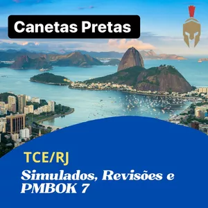 Imagem de capa para o Curso online TCE/RJ - Simulados, Revisões e PMBOK 7 - Canetas Pretas