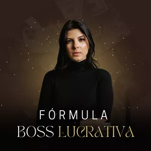 Imagem de capa para o Curso online Fórmula Boss Lucrativa