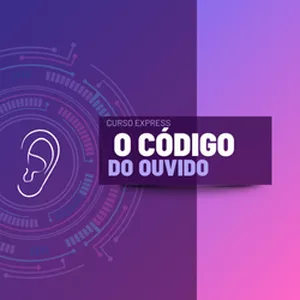 Imagem do curso Destravando o Ouvido em 30 minutos