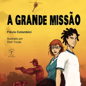 Imagem de capa para o Ebook A Grande Missão
