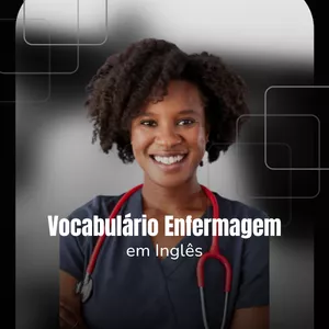 Combo Proficiência - Enfermagem em Inglês Traduzido