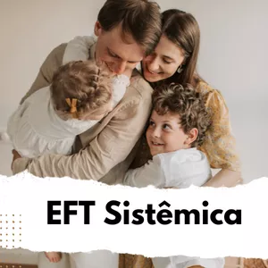 Imagem do curso EFT Sistêmica: Técnica infalível de equilíbrio emocional