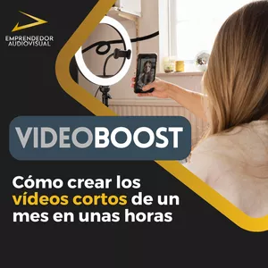 Imagen de portada para Curso online VIDEOBOOST: Vídeos cortos de TODO el mes en unas horas