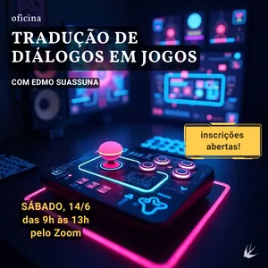 Imagem de capa para o Curso online Oficina de Tradução de Diálogos em Jogos