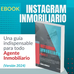 Imagen de portada para Ebook Instagram Inmobiliario (Parte 1) Guía práctica para agentes inmobiliarios 