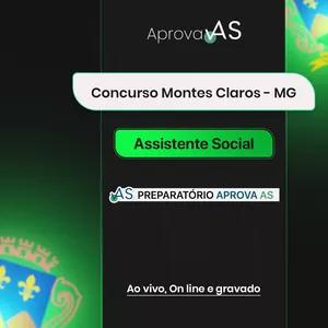 Imagem de capa para o Curso online Curso Preparatório Prefeitura de Montes Claros - Assistente Social - Edital Cotec/Fadenor