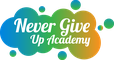 Never Give Up  Academy