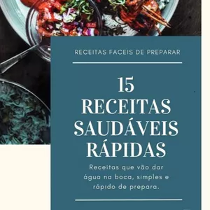 Imagem de capa para o Ebook 15 RECEITAS SAUDÁVEIS E RÁPIDAS