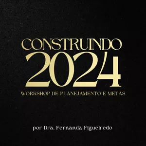 Imagem de capa para o Evento online Workshop CONSTRUINDO 2024