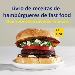 Imagem principal do produto 30 receitas de hambúrgueres 