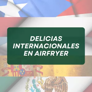 Imagen de portada para Ebook DELICIAS INTERNACIONALES EN AIRFRYER (Oferta)