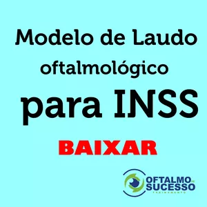 Imagem de capa para o Curso online MODELO DE LAUDO OFTALMOLÓGICO NORMAL PARA INSS