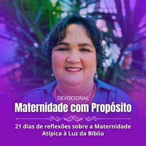 Imagem de capa para o Ebook Devocional Maternidade com Propósito
