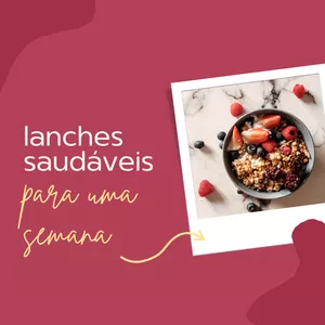 Imagem de capa para o Ebook lanches saudaveis para a semana