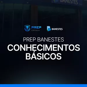Imagem de capa para o Curso online PREP Banestes - Conhecimentos básicos