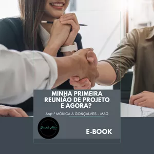 Imagem de capa para o Ebook MINHA PRIMEIRA REUNIÃO DE PROJETO: E AGORA?
