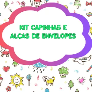 Imagem de capa para o Ebook KIT DE CAPINHAS E ALÇAS DE ENVELOPES