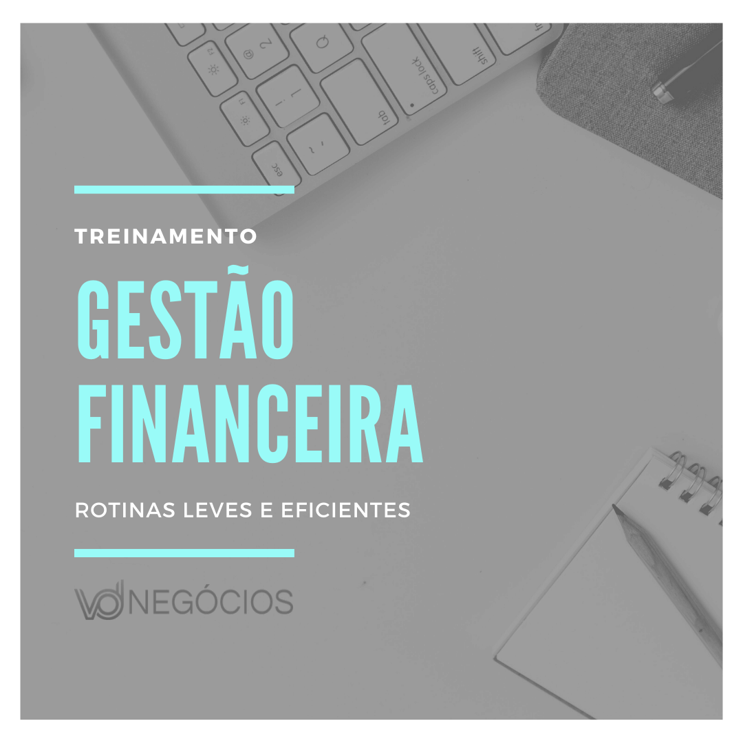 Planilha GESTÃO FINANCEIRA - ROTINAS LEVES E EFICIENTES