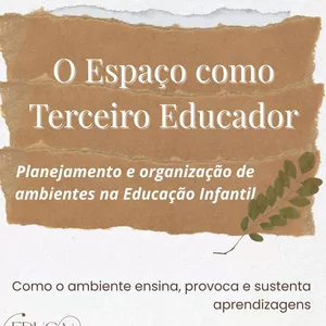 Imagem de capa para o Ebook O Espaço como Terceiro Educador