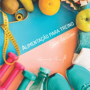 Imagem de capa para o Ebook O que Comer no Pré Treino Sem Lactose?