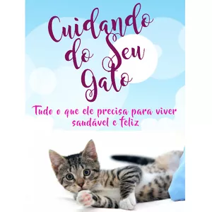 Imagem de capa para o Ebook Cuidando do Seu Gato 
