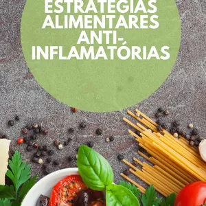 Imagem de Estratégias Alimentares Anti-inflamatórias criado por Armando César na hotmart