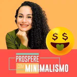 Imagem de capa para o Curso online Prospere com o minimalismo