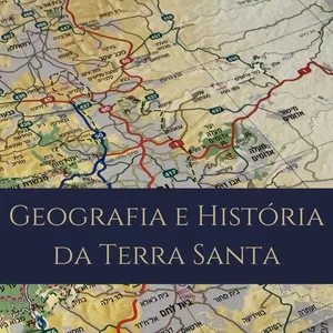 Imagem de capa para o Curso online Geografia, História e Arqueologia de Israel