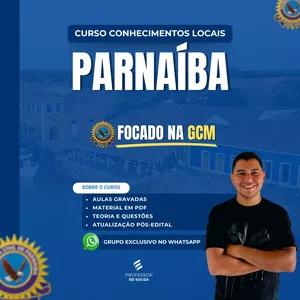 Imagem de capa para o Curso online Curso de Conhecimentos Locais de Parnaíba - GCM PHB