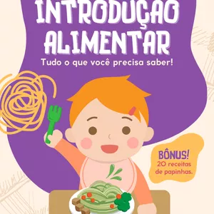 Imagem de capa para o Ebook INTRODUÇÃO ALIMENTAR - GUIA COMPLETO