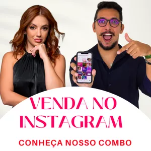 Imagem de capa para o Curso online Venda no Instagram (Venda 1.000 por dia).